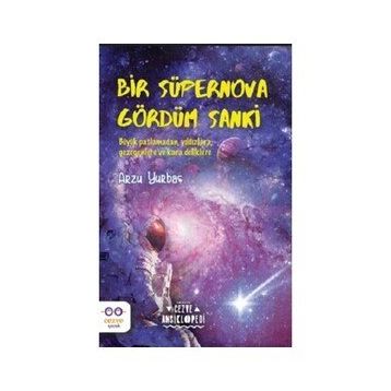 Bir Süpernova Gördüm Sanki - Arzu Yurbaş