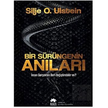 Bir Sürüngenin Anıları - Silje O. Ulstein