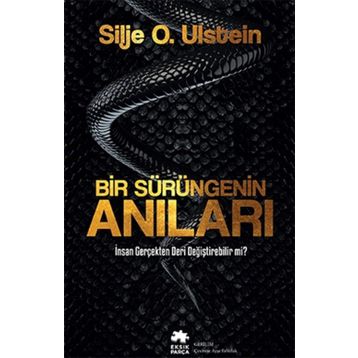 Bir Sürüngenin Anıları - Silje O. Ulstein