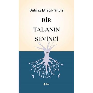 Bir Talanın Sevinci Şule Yayınları