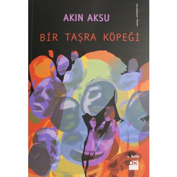 Bir Taşra Köpeği - Akın Aksu