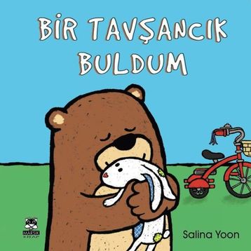 Bir Tavşancık Buldum - Salina Yoon