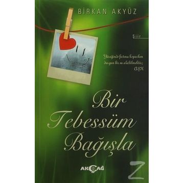 Bir Tebessüm Bağışla - Birkan Akyüz