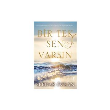 Bir Tek Sen Varsın Serdar Özkan