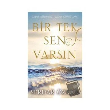 Bir Tek Sen Varsın Serdar Özkan