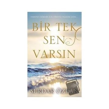 Bir Tek Sen Varsın Serdar Özkan