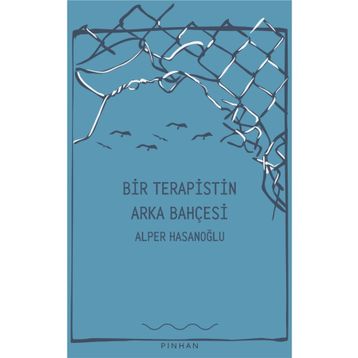 Bir Terapistin Arka Bahçesi - Alper Hasanoğlu