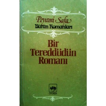 Bir Tereddütün Romanı - Peyami Safa