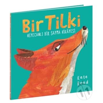 Bir Tilki Heyecanlı Bir Sayma Hikayesi - Kate Read