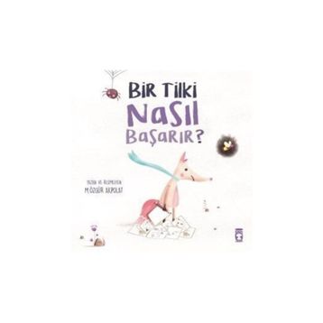 Bir Tilki Nasıl Başarır? - M. Özgür Akpolat