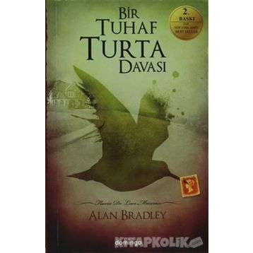 BIR TUHAF TURTA DAVASI - ALAN BRADLEY