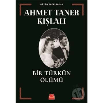 Bir Türkün Ölümü - Ahmet Taner Kışlalı