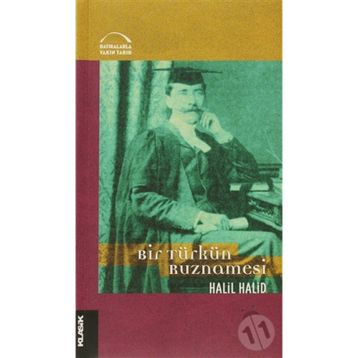 Bir Türkün Ruznamesi - Halil Halid