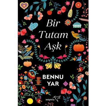 Bir Tutam Aşk Serisi - Bennur Yar