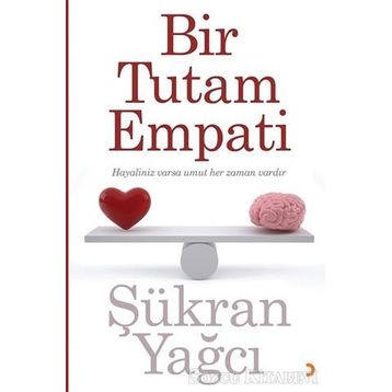Bir Tutam Empati - Şükran Yağcı