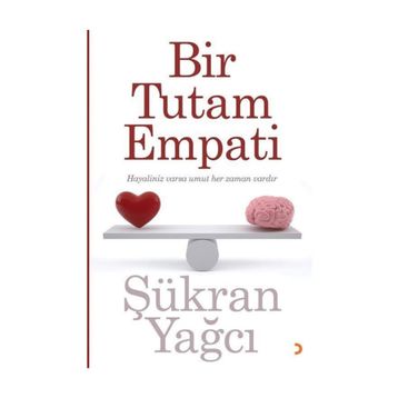 Bir Tutam Empati - Şükran Yağcı
