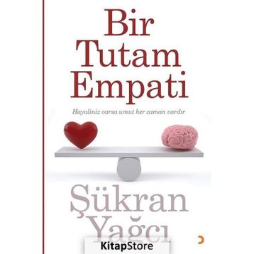 Bir Tutam Empati - Şükran Yağcı
