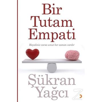 Bir Tutam Empati - Şükran Yağcı