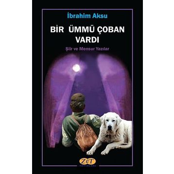 Bir Ümmü Çoban Vardı - İbrahim Aksu