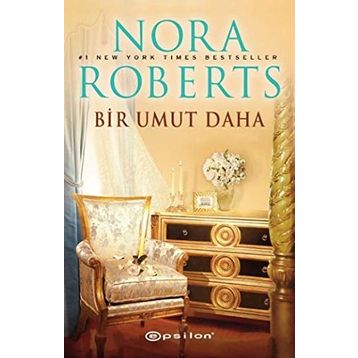 Bir Umut Daha - Nora Roberts
