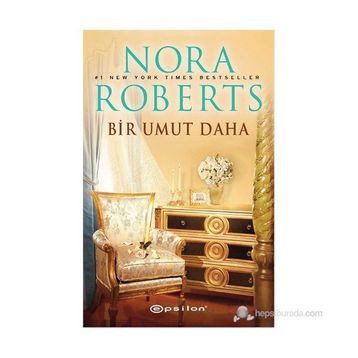 Bir Umut Daha - Nora Roberts