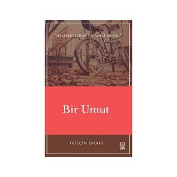 Bir Umut - Gülçin Erdoğ