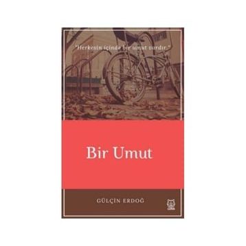 Bir Umut - Gülçin Erdoğ