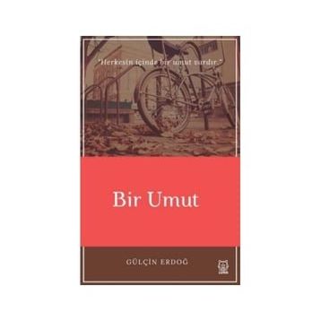 Bir Umut - Gülçin Erdoğ