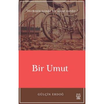Bir Umut-Luna Yayınları
