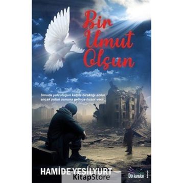 Bir Umut Olsun Hamide Yeşilyurt