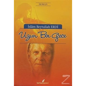 Bir Uzun Gece - Erdal Atıcı