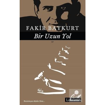 Bir Uzun Yol - Fakir Baykurt