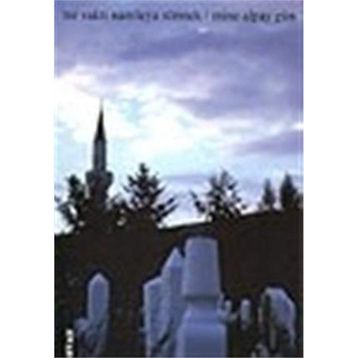 Bir Vakti Namluya Sürmek - Mine Alpay Gün