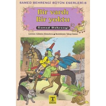 Bir Vardı Bir Yoktu - Samed Bahrengi