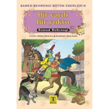 Bir Vardı Bir Yoktu - Samed Behrengi