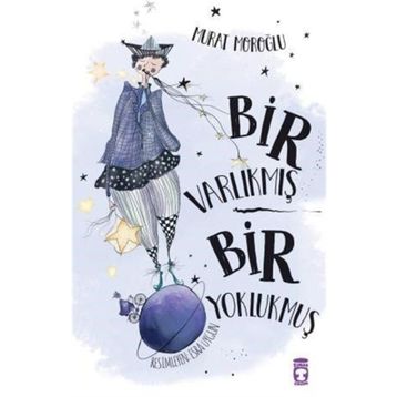 Bir Varlıkmış Bir Yoklukmuş - Murat Moroğlu