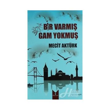 Bir Varmış Bir Yokmuş - Hasan Kökmen