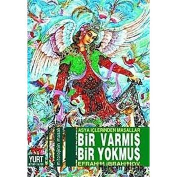BIR VARMIŞ BIR YOKMUŞ - İBRAHİM İBRAHİMOV