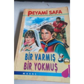 BIR VARMIŞ BIR YOKMUŞ - PEYAMI SAFA