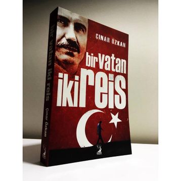 BIR VATAN İKI REIS - ÇINAR ÖZKAN