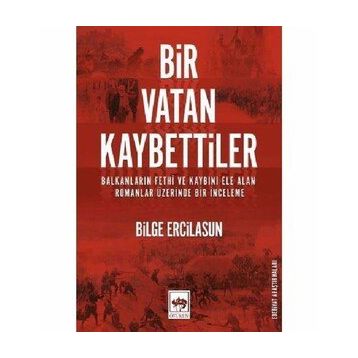 Bir Vatan Kaybettiler - Bilge Ercilasun