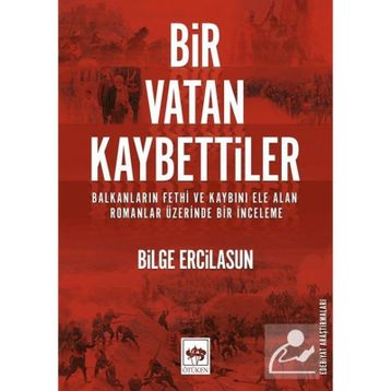 Bir Vatan Kaybettiler - Bilge Ercilasun