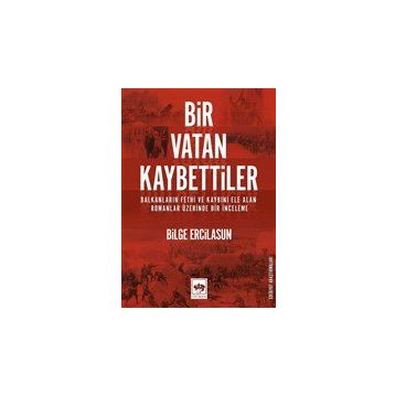 Bir Vatan Kaybettiler - Bilge Ercilasun