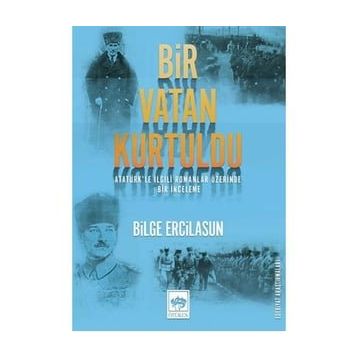 Bir Vatan Kurtuldu - Bilge Ercilasun