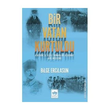 Bir Vatan Kurtuldu - Bilge Ercilasun