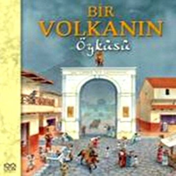 Bir Volkanın Öyküsü - Nicholas Harris