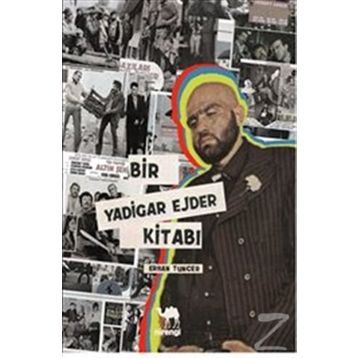 Bir Yadigar Ejder Kitabı - Erhan Tuncer