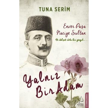 Bir Yalnız Adam - Tuna Serim
