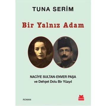 Bir Yalnız Adam - Tuna Serim