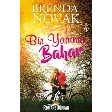 Bir Yanımız Bahar - Brenda Novak